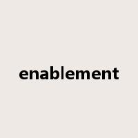 enablement是什么意思
