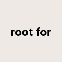 root for是什么意思
