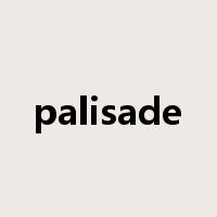 palisade是什么意思