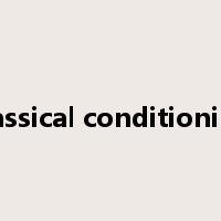classical conditioning是什么意思