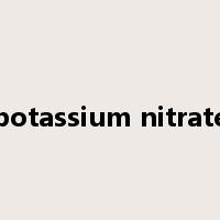 potassium nitrate是什么意思
