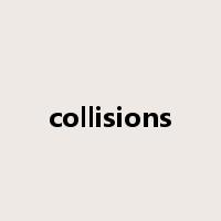 collisions是什么意思