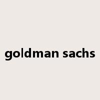 goldman sachs是什么意思