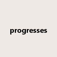 progresses是什么意思