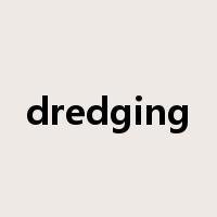 dredging是什么意思
