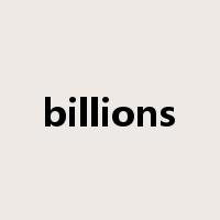 billions是什么意思