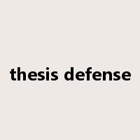 thesis defense是什么意思