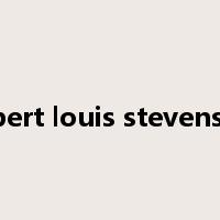 robert louis stevenson是什么意思