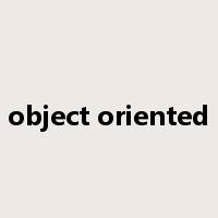 object oriented是什么意思
