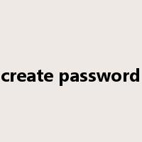 create password是什么意思