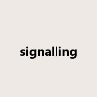 signalling是什么意思