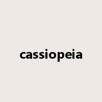 cassiopeia是什么意思