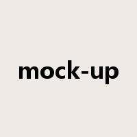mock-up是什么意思