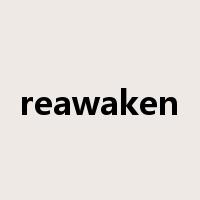 reawaken是什么意思