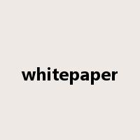 whitepaper是什么意思