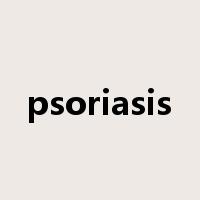 psoriasis是什么意思
