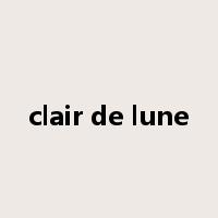 clair de lune是什么意思