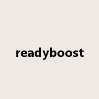 readyboost是什么意思