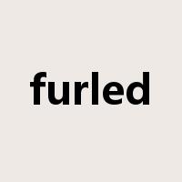 furled是什么意思