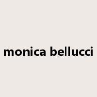 monica bellucci是什么意思