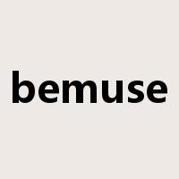 bemuse是什么意思