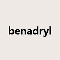 benadryl是什么意思