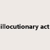 illocutionary act是什么意思