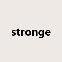 stronge是什么意思