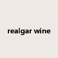 realgar wine是什么意思