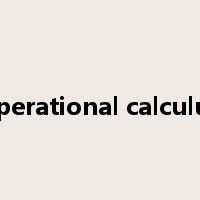 operational calculus是什么意思
