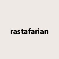 rastafarian是什么意思