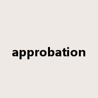 approbation是什么意思