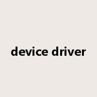 device driver是什么意思