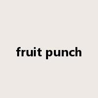 fruit punch是什么意思