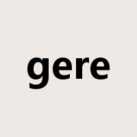 gere是什么意思