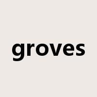 groves是什么意思