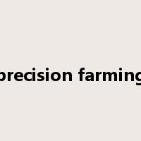 precision farming是什么意思