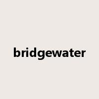 bridgewater是什么意思