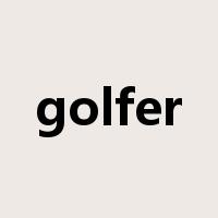 golfer是什么意思