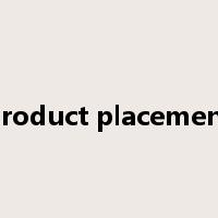 product placement是什么意思
