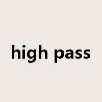 high pass是什么意思
