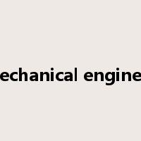 mechanical engineer是什么意思