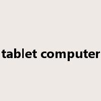 tablet computer是什么意思
