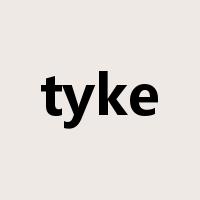 tyke是什么意思