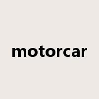 motorcar是什么意思