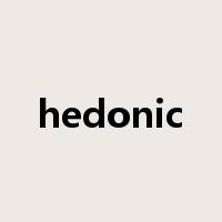 hedonic是什么意思