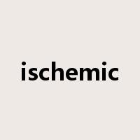 ischemic是什么意思