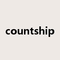 countship是什么意思