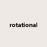 rotational是什么意思