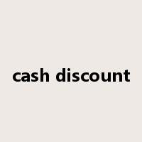 cash discount是什么意思